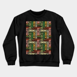 PIZZA TOPPINGS PATTERN Crewneck Sweatshirt